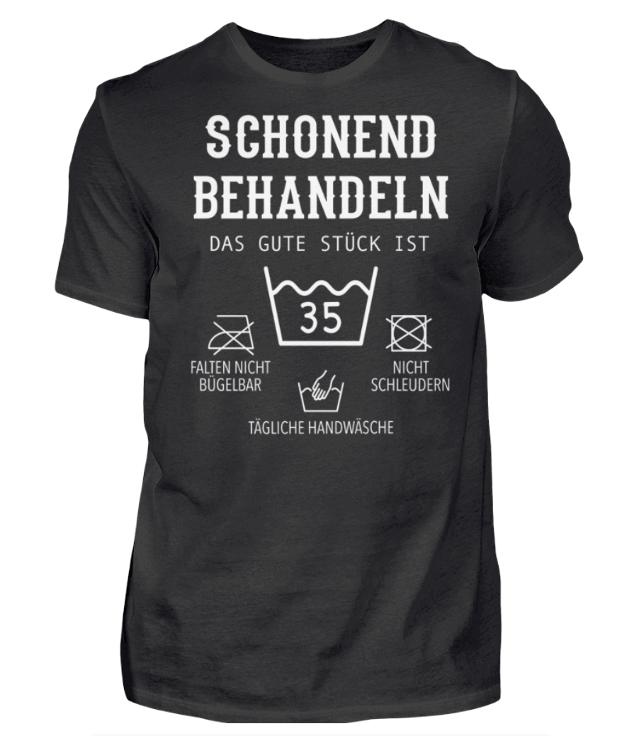 Geburtstags T-Shirt „Schonend behandeln, das gute Stück ist schon …“ – Personalisierbar mit Alter