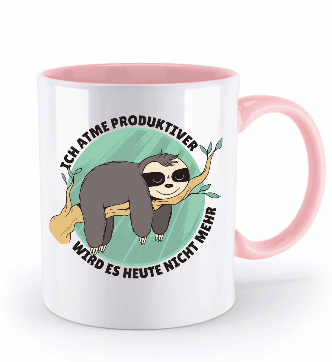 Faultier Tasse - "Ich atme, produktiver wird es heute nicht" | Schollys