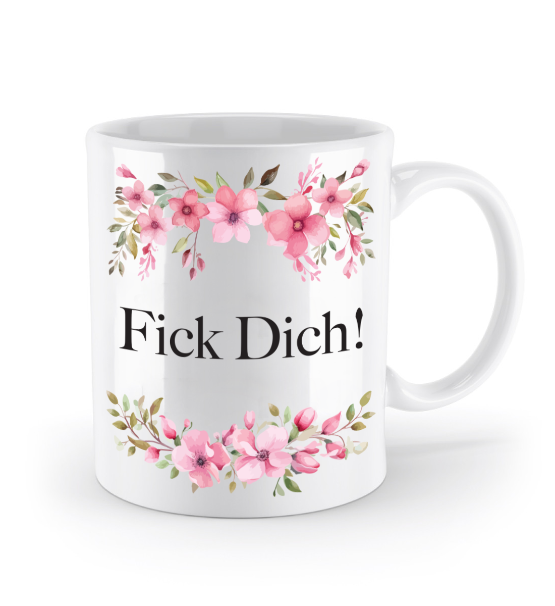Tasse - F*ck dich! - Blumen