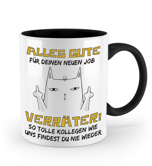 Tasse zum Jobwechsel – Frecher Spruch: „Viel Glück im neuen Job, du Verräter“ (Katze)