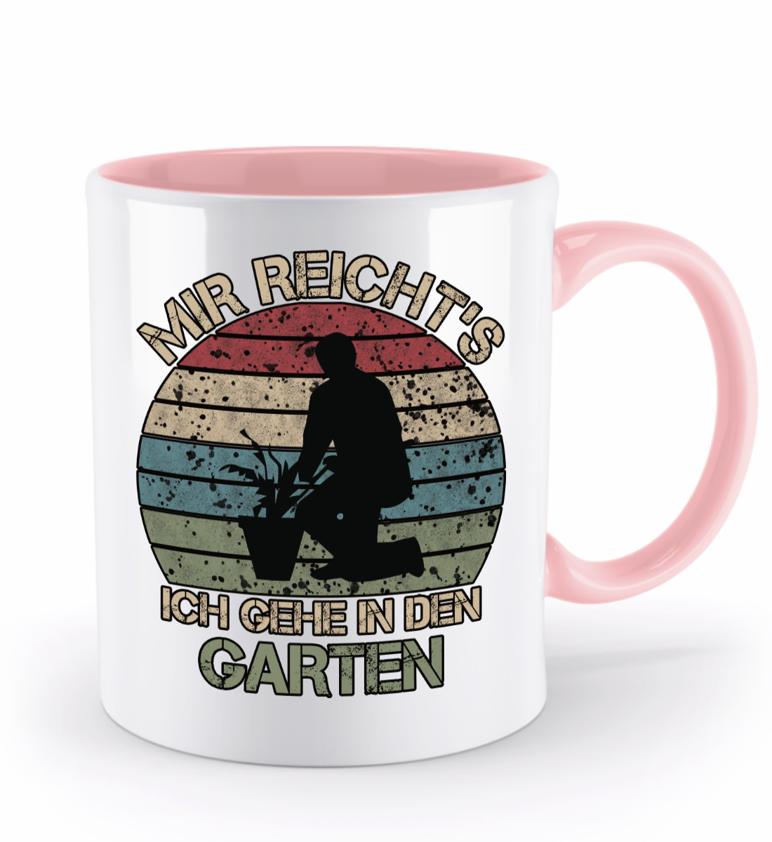 Garten Tasse - "Mir reichts ich gehe in den Garten!" | Schollys