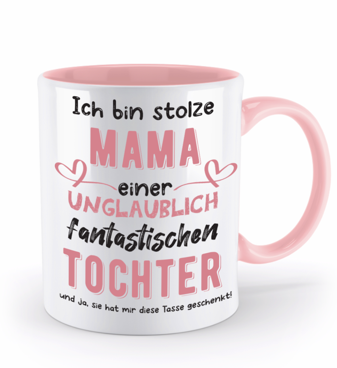 Tasse - Stolze Mama von Tochter