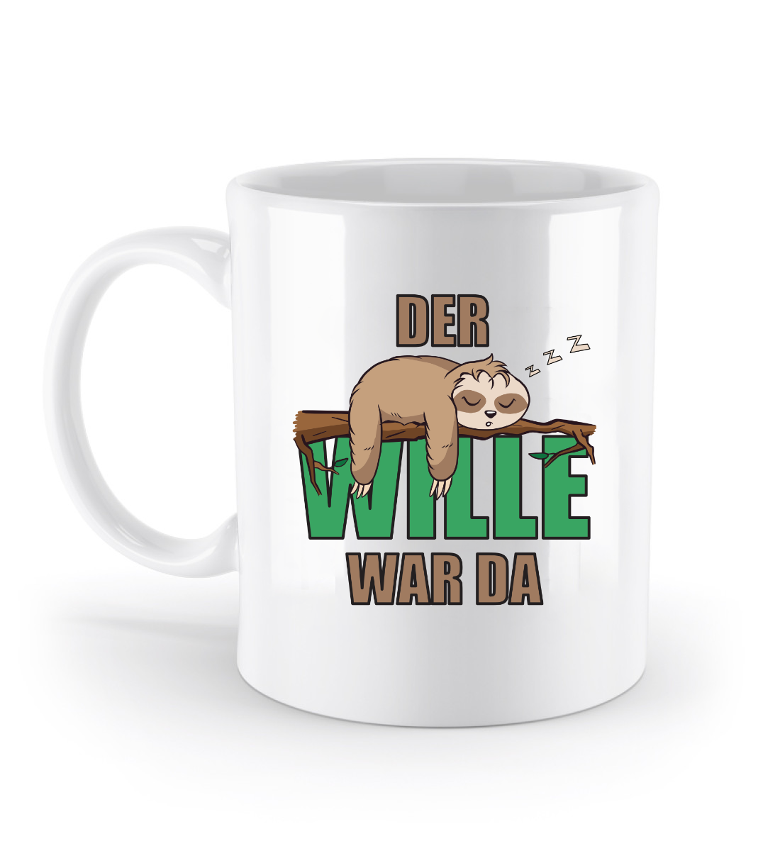 Faultier - Der Wille war da! - Standard Tasse