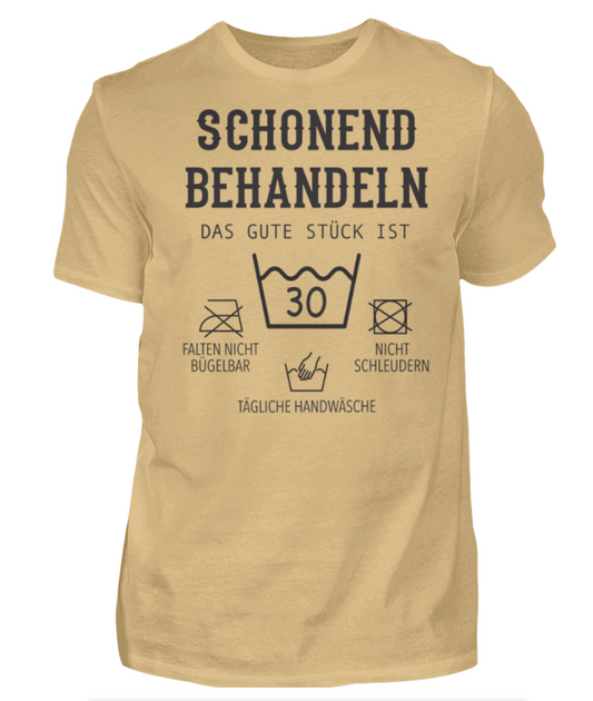 Geburtstags T-Shirt „Schonend behandeln, das gute Stück ist schon …“ – Personalisierbar mit Alter