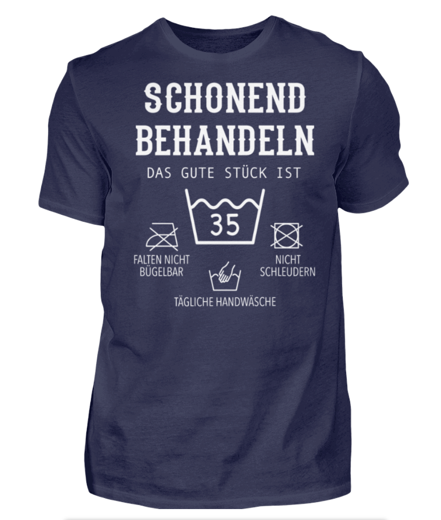 Geburtstags T-Shirt „Schonend behandeln, das gute Stück ist schon …“ – Personalisierbar mit Alter
