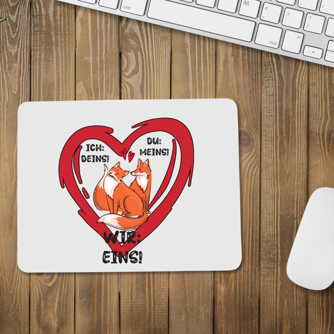 Mousepad "Ich deins. Du mein. Wir eins." | Schollys