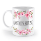 Tasse - Anstaltsleitung - Blumen