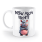 Hippo Tasse - Nerv mich nicht! - zornig