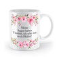 Tasse - Meine Augen haben Tinnitus - Blumen