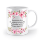 Tasse - Außergewöhnliche Belastung - Blumen