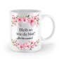 Tasse - Bleib so wie du bist! Aber bitte woanders. - Blumen