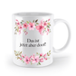 Tasse - Das ist jetzt aber doof! - Blumen