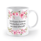 Tasse - Ich kann dumme Menschen sehen, sie sind überall! - Blumen