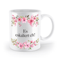 Tasse - Es eskaliert eh! - Blumen