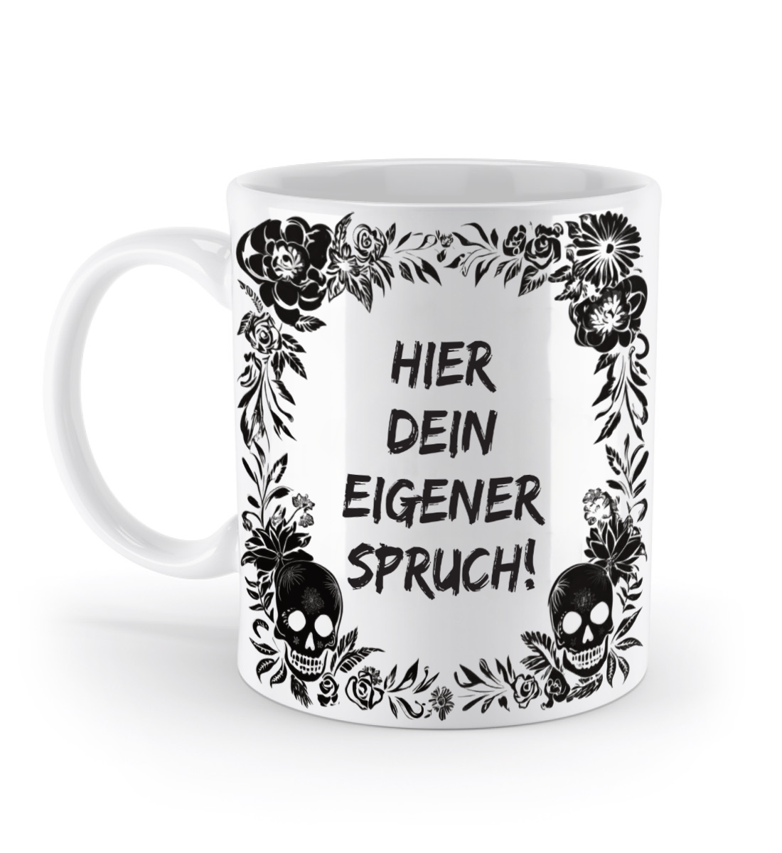 Tasse (personalisiert) - Dein eigener Spruch! - Skull Statement