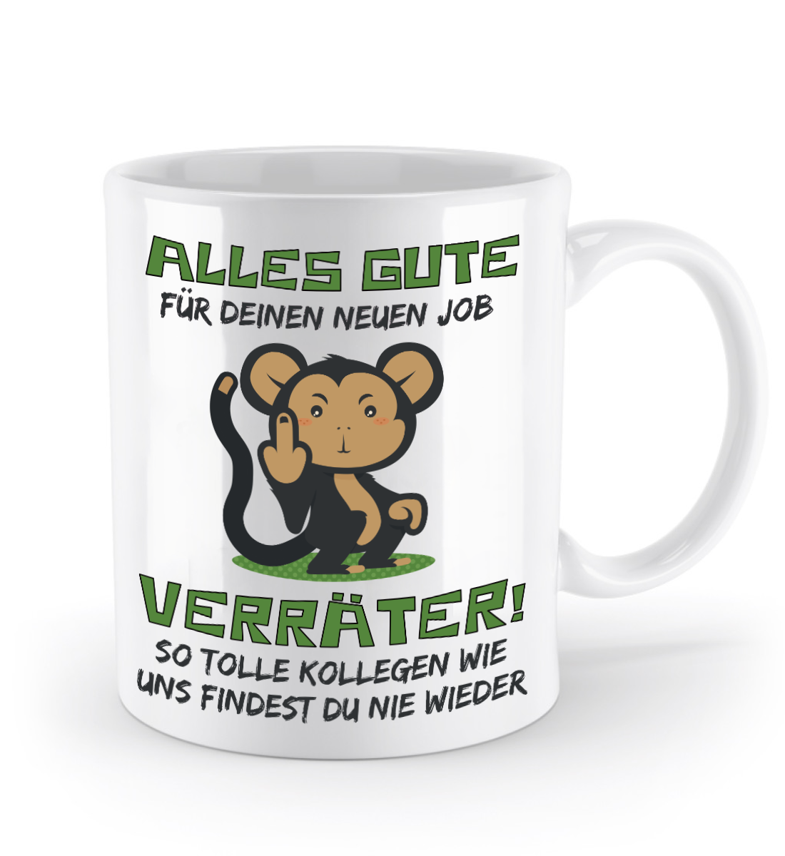 Tasse zum Jobwechsel – Frecher Spruch: „Viel Glück im neuen Job, du Verräter“ (Affe)