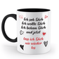 Valentinstag Tasse - "Ich sah dich. Ich wollte dich. Ich bekam dich.“ | Schollys