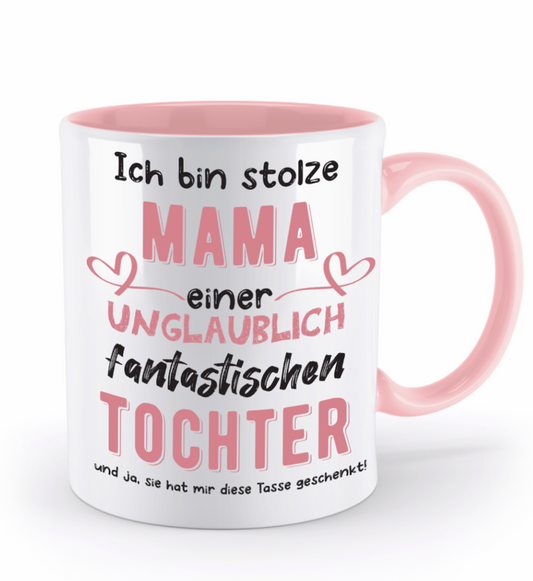 Tasse - Stolze Mama von Tochter