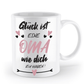 Tasse mit Spruch - "Glück ist eine Oma wie dich zu haben!" - Geschenktasse, Geschenkidee, Fototasse