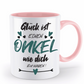 Tasse mit Spruch - "Glück ist einen Onkel wie dich zu haben!" - Geschenktasse, Geschenkidee, Fototasse