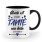 Tasse mit Spruch - "Glück ist eine Tante wie dich zu haben!" - Geschenktasse, Geschenkidee, Fototasse - Schollys