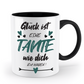 Tasse mit Spruch - "Glück ist eine Tante wie dich zu haben!" - Geschenktasse, Geschenkidee, Fototasse - Schollys