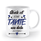 Tasse mit Spruch - "Glück ist eine Tante wie dich zu haben!" - Geschenktasse, Geschenkidee, Fototasse - Schollys