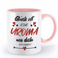Tasse mit Spruch - "Glück ist eine Uroma wie dich zu haben!" - Geschenktasse, Geschenkidee, Fototasse