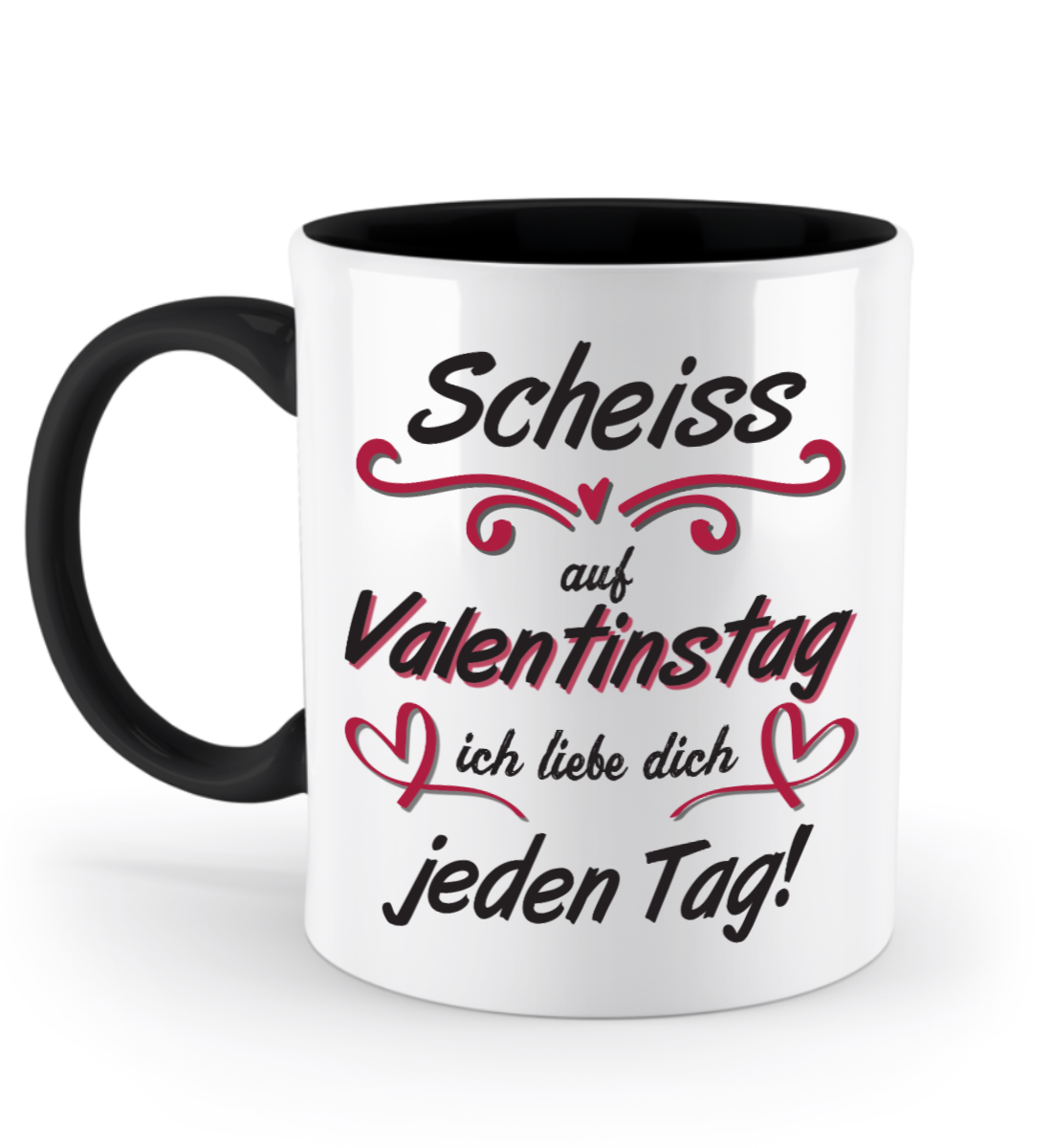 Valentinstag Tasse - "Scheiss auf Valentinstag" | Schollys
