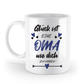 Tasse mit Spruch - "Glück ist eine Oma wie dich zu haben!" - Geschenktasse, Geschenkidee, Fototasse - Schollys