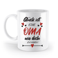 Tasse mit Spruch - "Glück ist eine Oma wie dich zu haben!" - Geschenktasse, Geschenkidee, Fototasse - Schollys