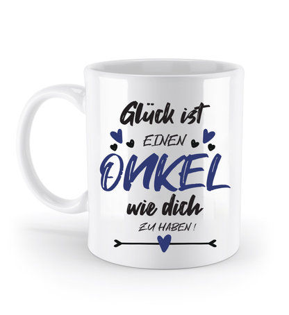 Tasse mit Spruch - "Glück ist einen Onkel wie dich zu haben!" - Geschenktasse, Geschenkidee, Fototasse - Schollys