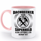 Dachdecker Tasse - Dachdecker, Superheld | Schollys - Schollys