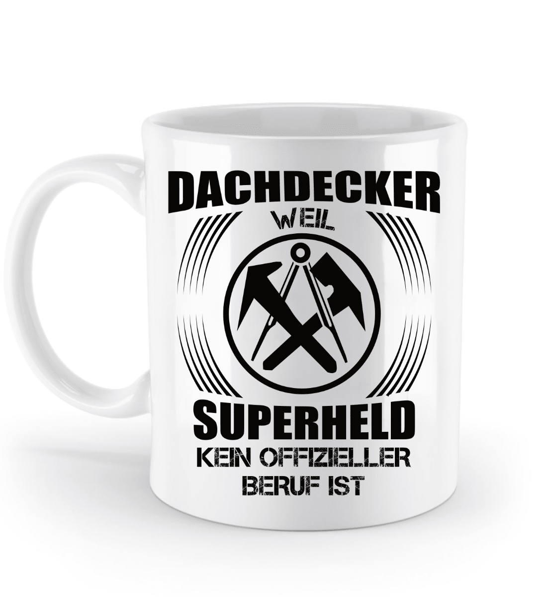 Dachdecker Tasse - Dachdecker, Superheld | Schollys - Schollys