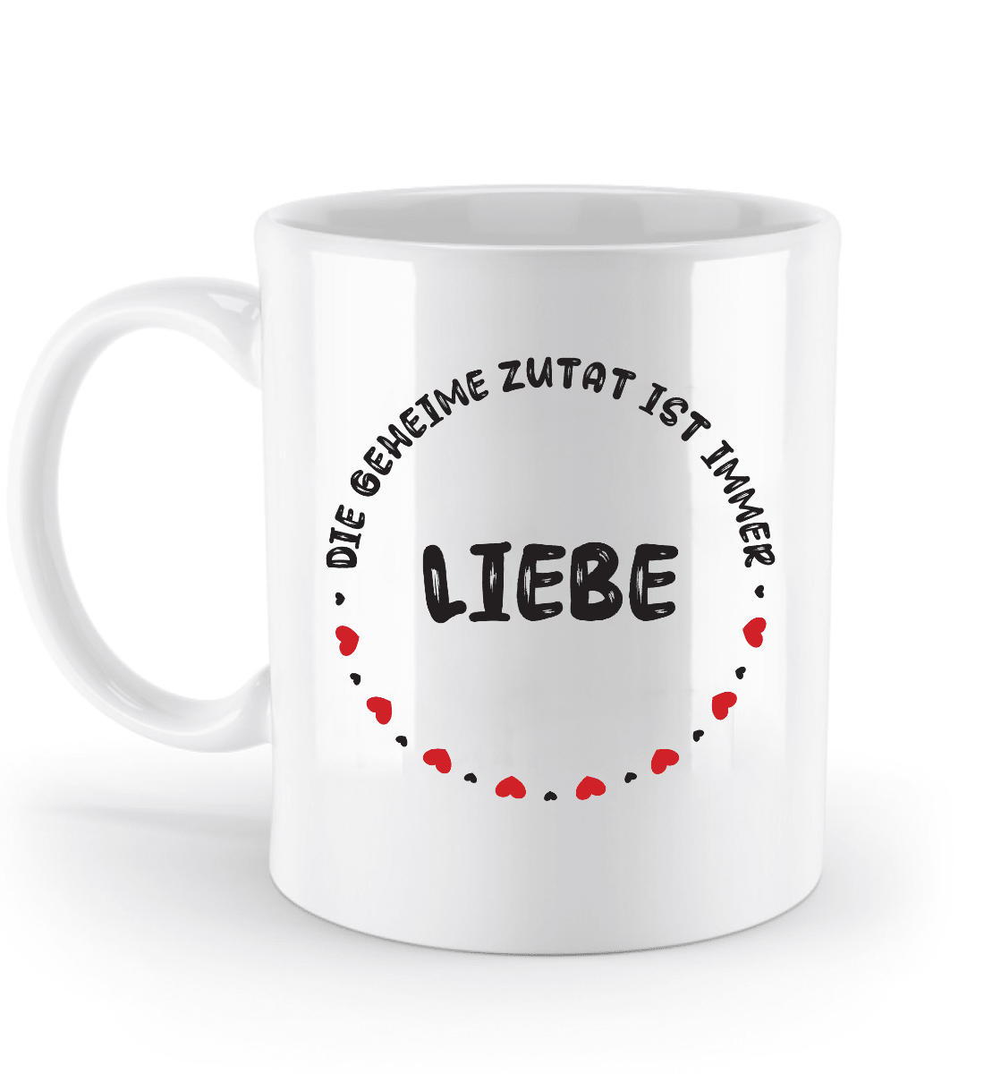Valentinstag Tasse - "Die geheime Zutat ist immer Liebe“ | Schollys - Schollys