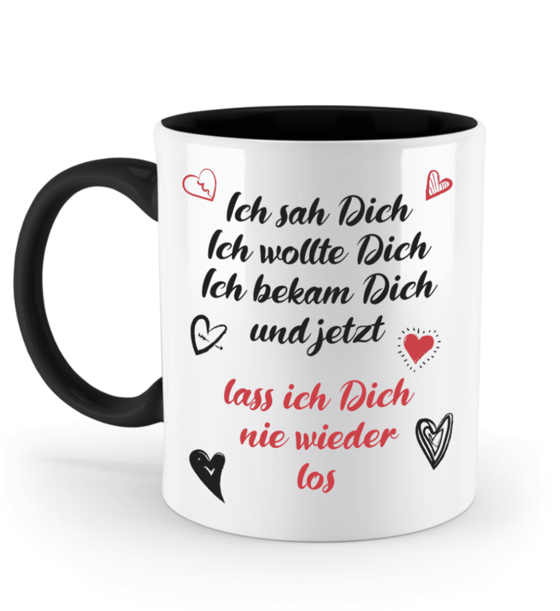 Valentinstag Tasse - "Ich sah dich. Ich wollte dich. Ich bekam dich.“ | Schollys - Schollys