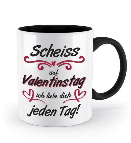 Valentinstag Tasse - "Scheiss auf Valentinstag" | Schollys - Schollys