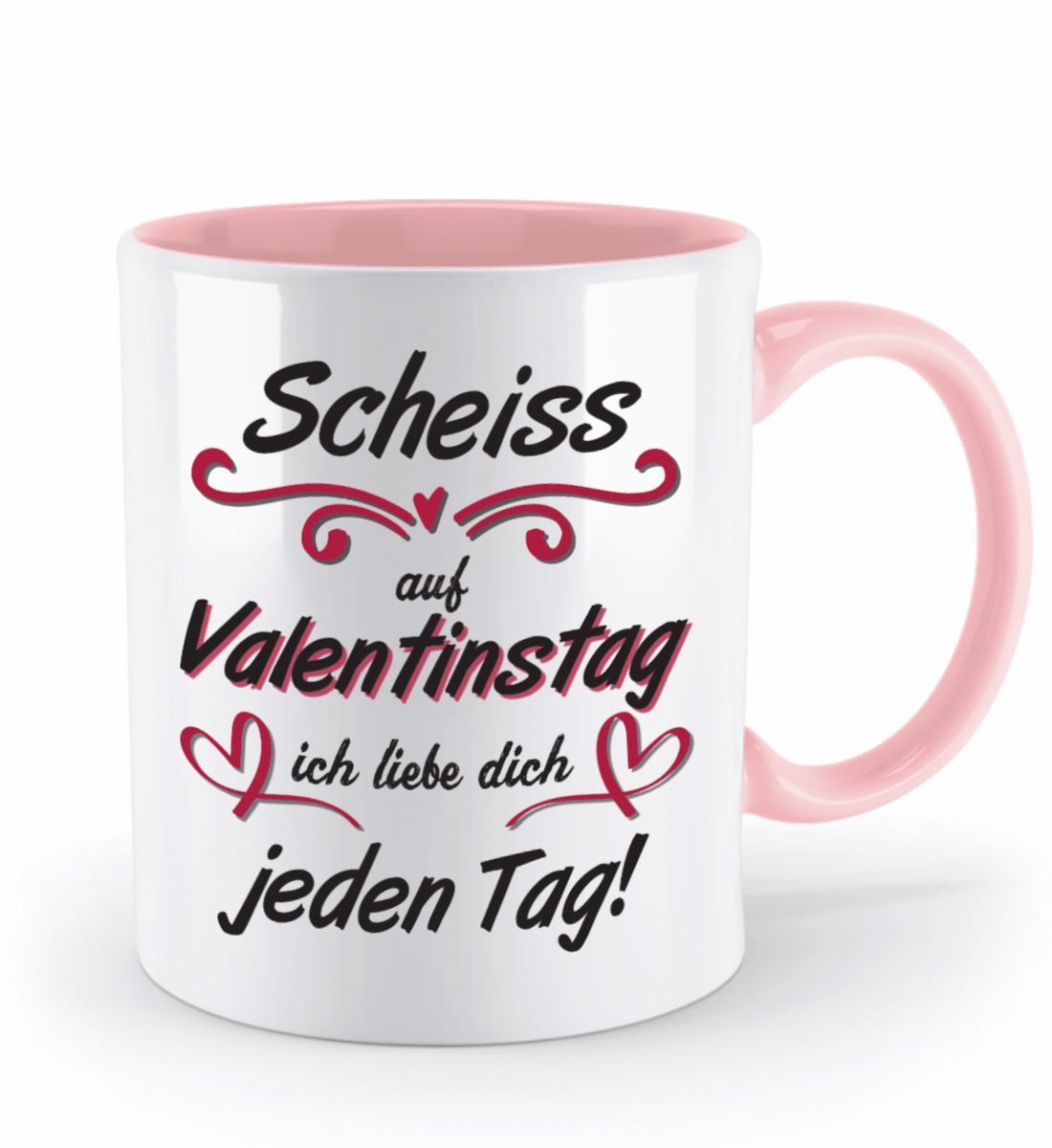 Valentinstag Tasse - "Scheiss auf Valentinstag" | Schollys - Schollys